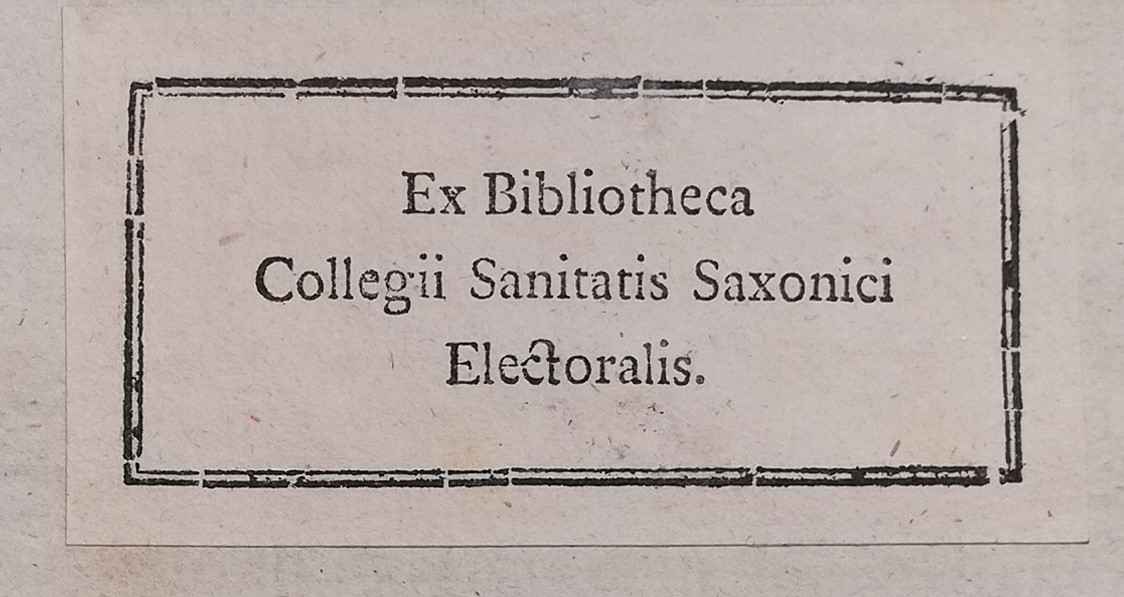 Exlibris  Bibliothek des kurfürstlich sächsischen Sanitäts-Kollegs